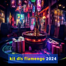 kit dls flamengo 2024